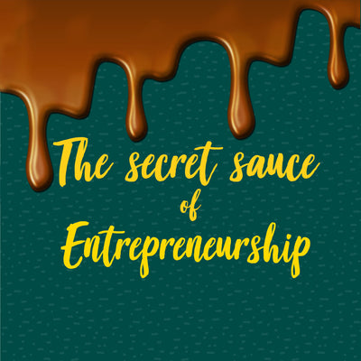 De geheime saus van ondernemerschap